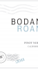 Bodan Roan Pinot Noir California