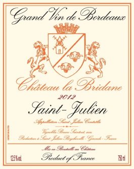 Château la Bridane St. Julien Grand Vin de Bordeaux 2012
